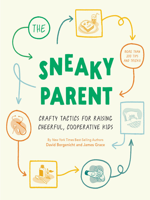 Title details for The Sneaky Parent by David Borgenicht - Available